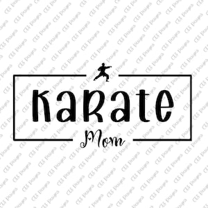 Karate Mom PNG SVG | Karate | Martial Arts | Sports | Mama | Mom | instant download | Karate PNG | Karate svg | mom png | Digital File