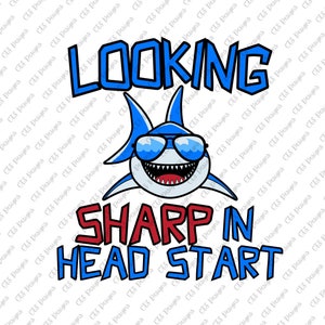 Looking Sharp in Head Start PNG | Head Start back to school | Back to school shirt design | Head Start | Head Start shirt design