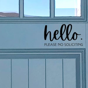 Hello Please No Soliciting PNG SVG | Keine | PNG | Willkommensschild | Digitale | Digitale Datei | Türaufkleber png | Türaufkleber svg |