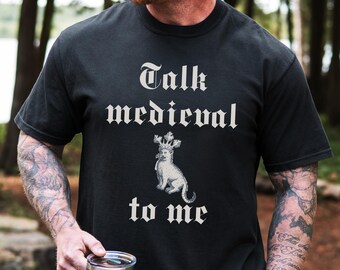Funny Medieval Cat Print Tee - History Lover Comfort Colors T-Shirt