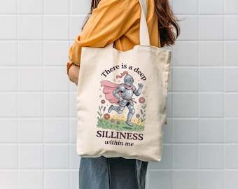 Funny Medieval Tote Bag There Is A Deep Silliness Within Me Knightcore Weirdcore Aesthetic Canvas Market Book Bag Gift