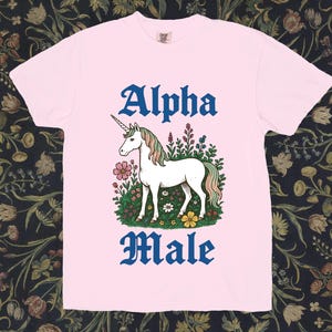 Alpha Male Unicorn T-Shirt Funny Gothic Floral Pastel Fantasy Humor Tee Aesthetic Graphic Top for Men Women LGBTQ Pride Gift