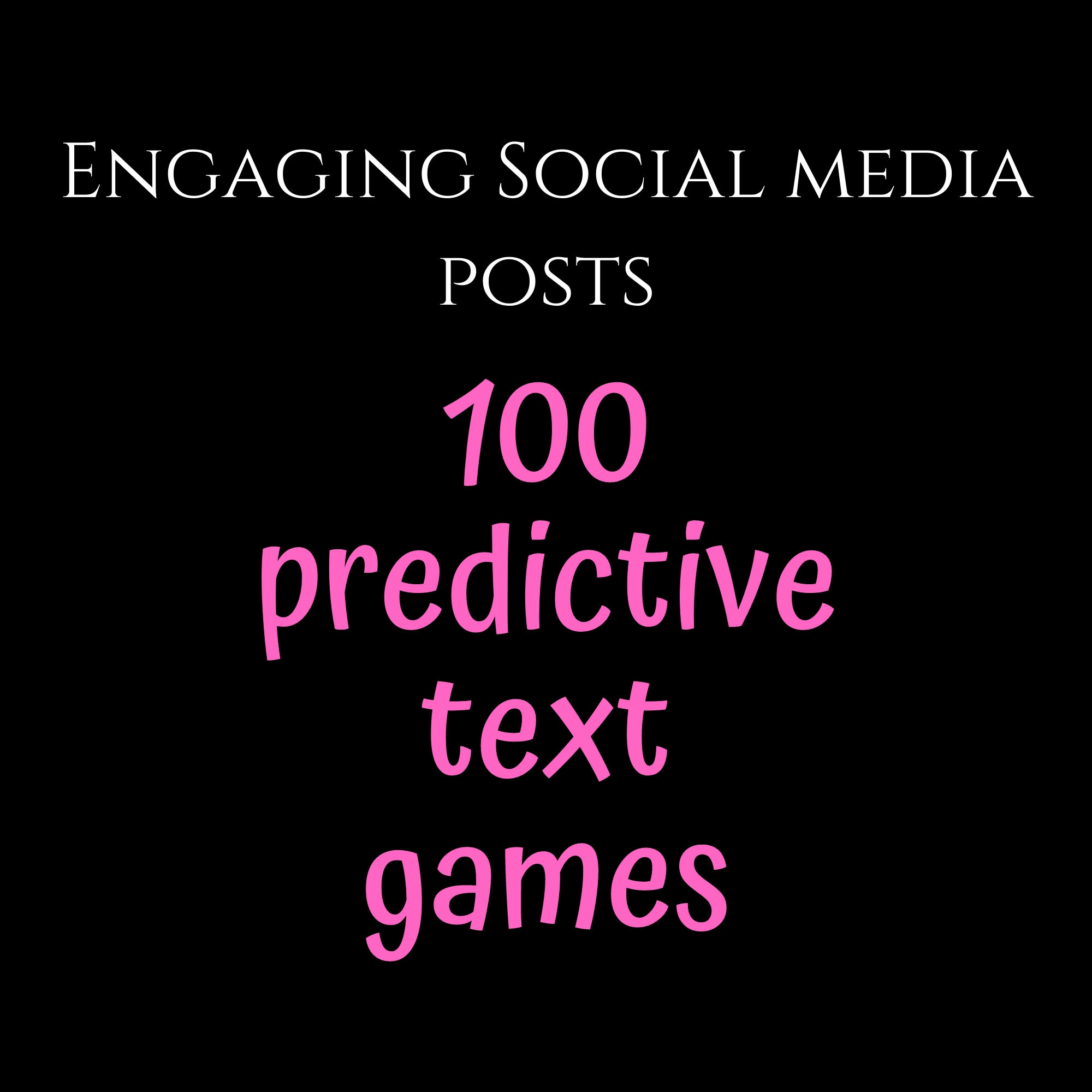 100 Predictive Text Games for Posting on Social Media Facebook ...