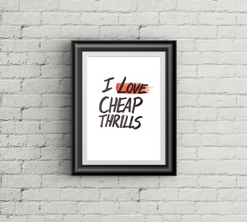 Black and Red Cheap Thrills Sia Song Quote Printable Poster Etsy
