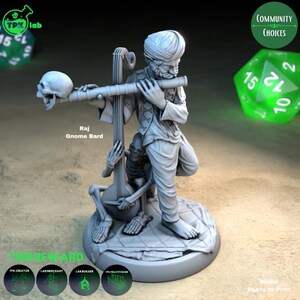 May include: A 3D-printed figurine of a gnome bard named Raj, playing a musical instrument with a skull. The figure is light grey, wearing a turban and traditional clothing. The base is round, and the image includes dice and text.