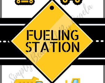 Construction Party Fueling Station Sign