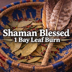 Native American Shaman Blessed Bay Leaf Burning —Pure Intention Release —Set your intentions!