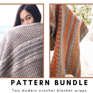 May include: Two crochet blanket patterns, one in a neutral color palette and one with orange and brown stripes. The patterns are called "PATTERN BUNDLE: Two modern crochet blanket wraps".