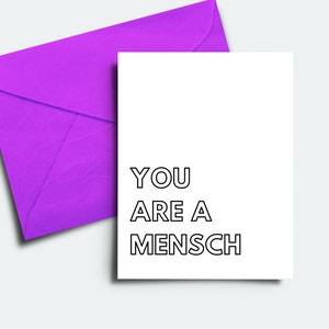 You Are A Mensch - Jewish and Yiddish Humor - Blank Inside Greeting Card - Funny Card
