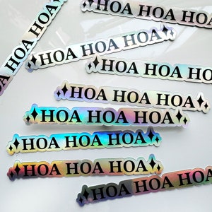 Pegatina holográfica "Hoa Hoa Hoa" - Vinilo resistente a la intemperie