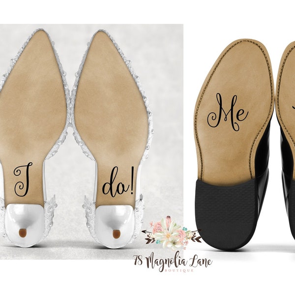 I do Wedding Shoe Decal Bride and Groom/ I Do and Me Too Shoe Decal/ Wedding Decorations/ Shoe Decals