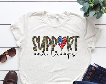 Support Our Troops/ Military Support/ Military Tee