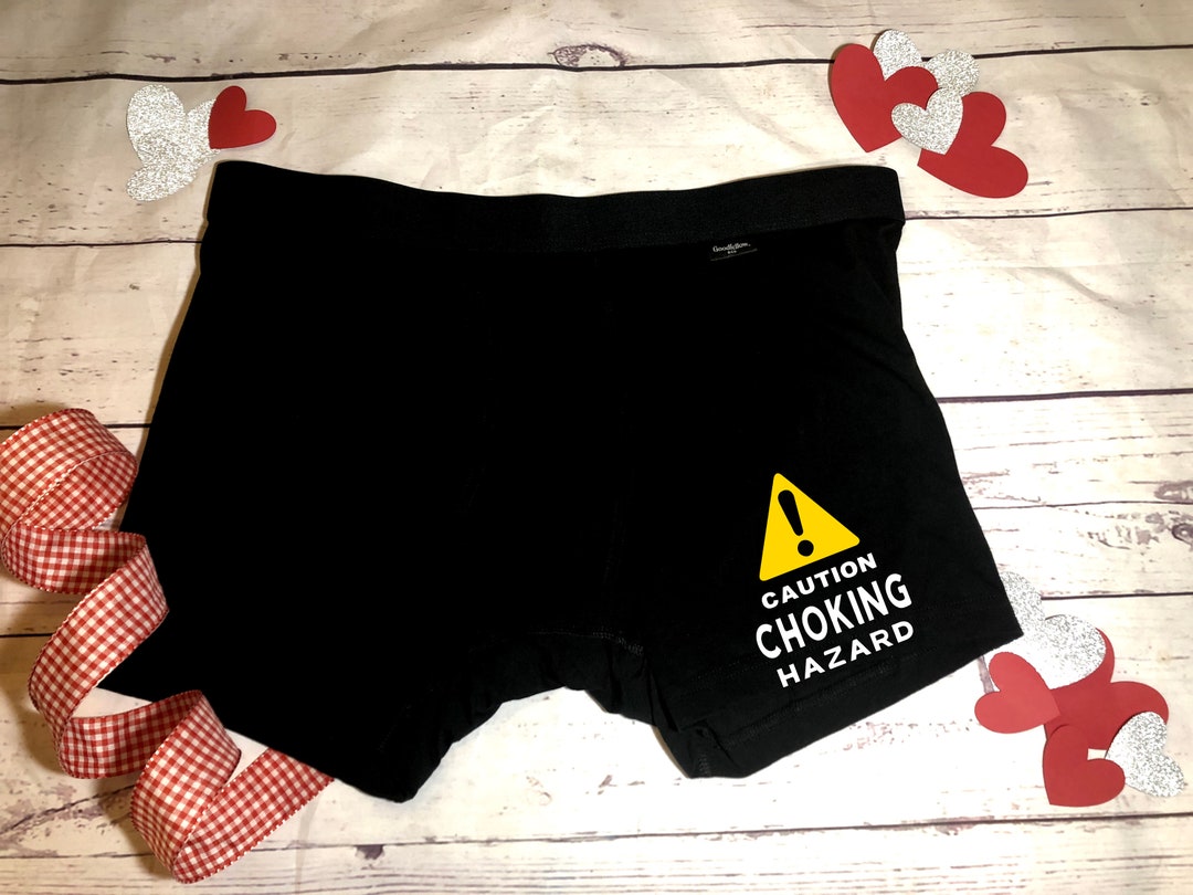 Caution Choking Hazard/ Funny Boxer Briefs/ Valentine's Day Gift/ Gift for  Husband/boyfriend/ Anniversary Gift/ Gag Gift/bachelor Party Gift 