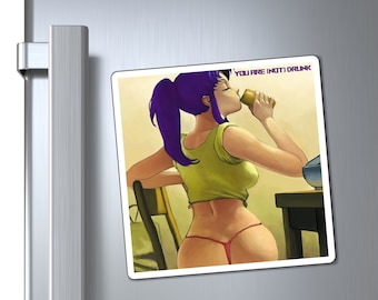 YOU ARE (N0T) DRUNK Magnet || Three Sizes: 3" × 3" , 4" × 4" , 6" × 6" || Ecchi Anime Magnet For Fridge / Refrigerator || Indoor use only!