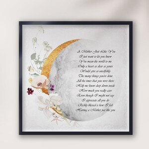Una madre proprio come te, poesia per la madre, regalo per il compleanno della mamma, bellissima poesia per la cara madre, arte da parete, regalo adorabile madre da parte della figlia