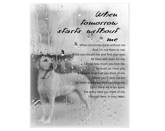 Personalized Dog Portrait | When tomorrow starts without me | Loss pet | Custom digital pet picture from photo | Pet memorial gift with poem