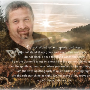 Do not stand at my grave and weep, Poem for deceased, Mary Elizabeth Frye, Husband loss Gift, Memorial Loss a father, Family Loss Gift