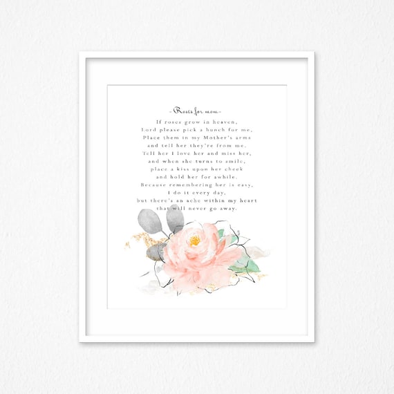 Poem for Mother If Roses Grow in Heaven Roses for Mother Etsy