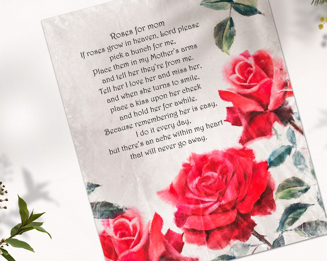 Poem for Deceased Mother If Roses Grow in Heaven You Can Etsy