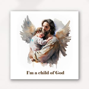 Loss of baby | Jesus portrait with baby | I am a child of God | You can insert any text yourself | Loss of child | Jesus watercolor art