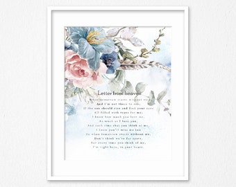 When tomorrow starts without me, Letter from heaven, picture with delicate flowers, loss of loved one, loss of son, loss of daughter