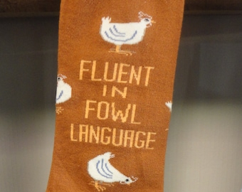 Socks -Chickens-Fluent in Fowl Language
