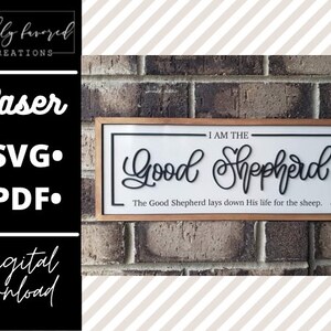 The Good Shepherd Sign SVG - Bible Verse Sign SVG - Laser Ready Cut ...