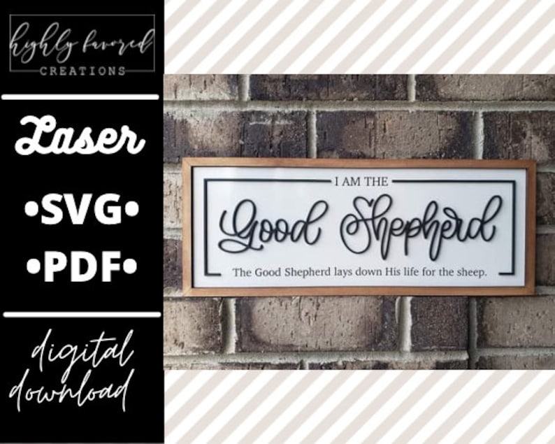 The Good Shepherd Sign SVG - Bible Verse Sign SVG - Laser Ready Cut ...