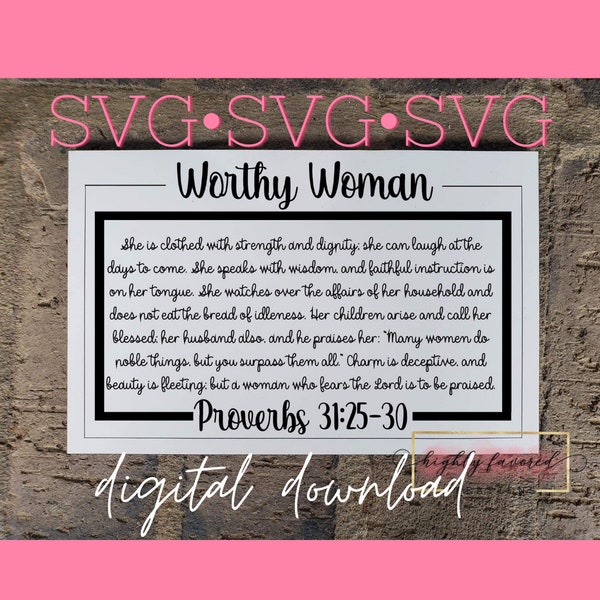 Worthy Woman Sign SVG