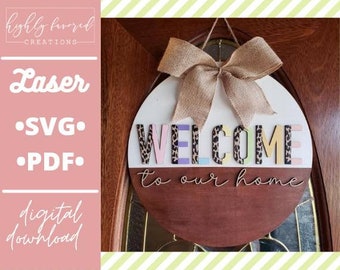 Welcome to Our Home door hanger SVG