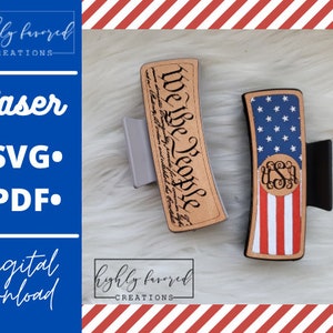 We The People SVG - Laser Ready Cut File - Claw Clip SVG - USA Cut File - 4th of July Svg