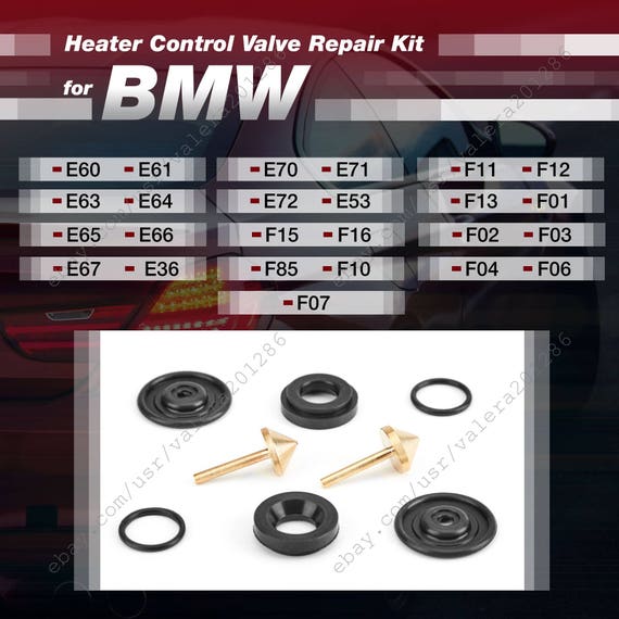 E53. E67 E63 E64 E65 E66 BMW Heater Valve Repair Kit E36 E61 E60