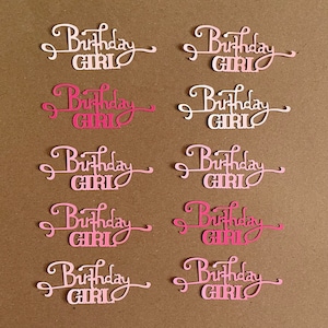 10 Birthday Girl Die Cuts - 5 Shades of Pink - Pink Buttons - Girl Birthday - Party - Celebrate - Card - Paper Crafts - Decor - Set 5070