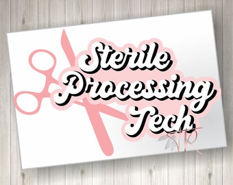 sterile processing tech svg - sterile processing technician svg - instrument tech - surgery life - spd svg- SPD tech