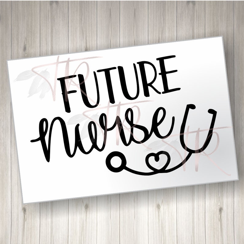 Download Future Nurse SVG File Nursing Student Nurse Decal | Etsy
