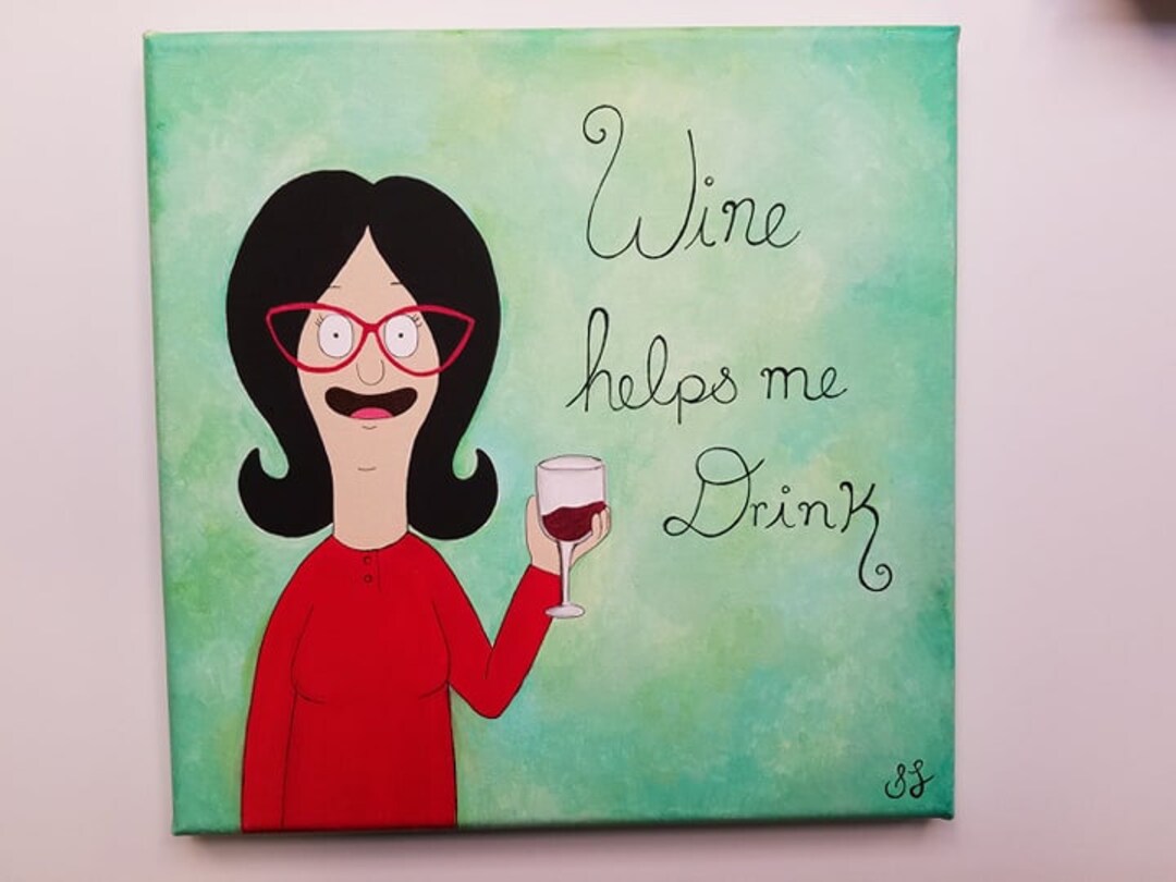 Linda Belcher/ Wine Painting / Wine Bar Painting /bob's Burger Etsy