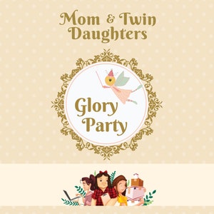 Puede incluir: Un fondo marr&oacute;n claro con lunares dorados. El texto "Mom & Twin Daughters Glory Party" est&aacute; en letras doradas. Un c&iacute;rculo dorado adornado con un fondo rosa contiene un hada de dibujos animados con una varita dorada y un vestido rosa. El hada est&aacute; volando frente a un fondo blanco. Debajo del c&iacute;rculo, hay cuatro figuras de dibujos animados de mujeres con cabello casta&ntilde;o. Las mujeres est&aacute;n de pie frente a un fondo blanco con hojas verdes.