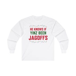 Il sait si Yinz a été Jagoffs - T-shirt à manches longues de Noël à Pittsburgh