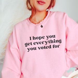 Anti Trump Unisex Sweatshirt, Political Statement Crewneck, Election Day Protest Apparel, Protester Gift, Activist Clothing, Political