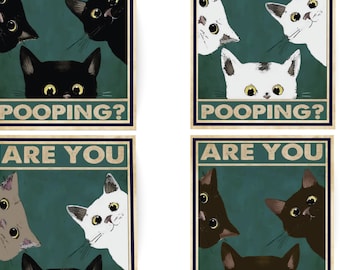 Are You Pooping - Black Cat Art - Canvas - Toilet Decor - Funny Kitty Cat - Cats Lover Gift -  Funny Black Cat - Nursery Decor - Cat Art