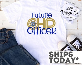 Future CHP Officer | California Highway Patrol Officer | Infant Tee Infant Bodysuit | Toddler Tee Shirt | CHP Baby