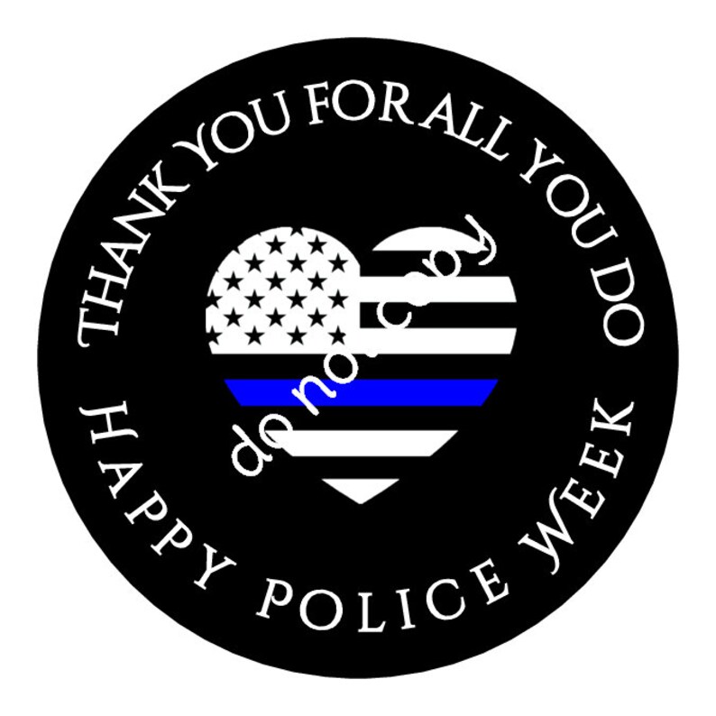 INSTANT DOWNLOAD Police Appreciation Week Law Enforcement Etsy