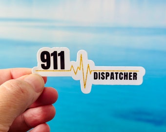 911 Dispatcher Vinyl Sticker | Laptop Sticker | Water Bottle Sticker | Planner Sticker