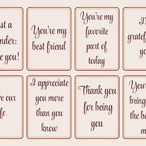 May include: Eight rectangular cards with brown borders and cursive text. The cards feature phrases like "I love you!", "You're my best friend", and "Thank you for being you". The background is a light beige colour.