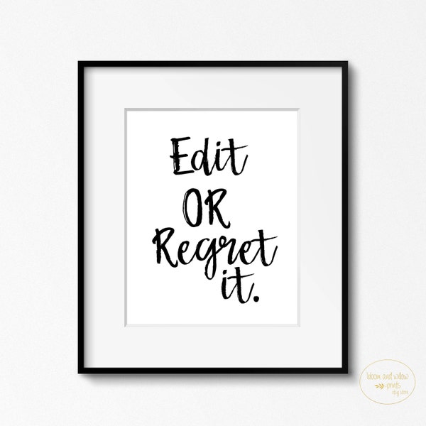 Englisch Unterricht Dekor, Englisch-Lehrer Geschenk, bearbeiten oder bereue es Print, Poster, Prüfung Klasse, Schriftstellers Büro-Wand-Kunst zu schreiben. Lehrer