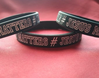 Silicone Wristband / JESUS MATTERS / Christian Bracelet / Religious / Witnessing tool / Inspirational / Spiritual Jewellery /