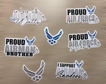 Air Force Support Sticker, Airforce Mom, Air Force Wife, Air Force Sister, Military, Air Force Brother, Airman, Laptop sticker, USAF