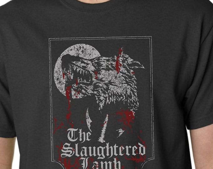 American Werewolf In London - Horror - Inspired T Shirt - The Slaughtered Lamb Pub Sign - Screen Printed - Cult Classic - Small-XXL
