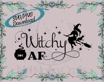 Witchy AF SVG: Witch & Cat on Broom Graphic (Digital Download)