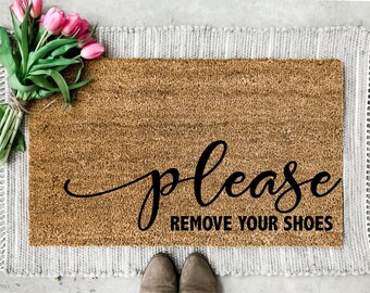 Welcome Please Remove Your Shoes Doormat Welcome Doormat Etsy